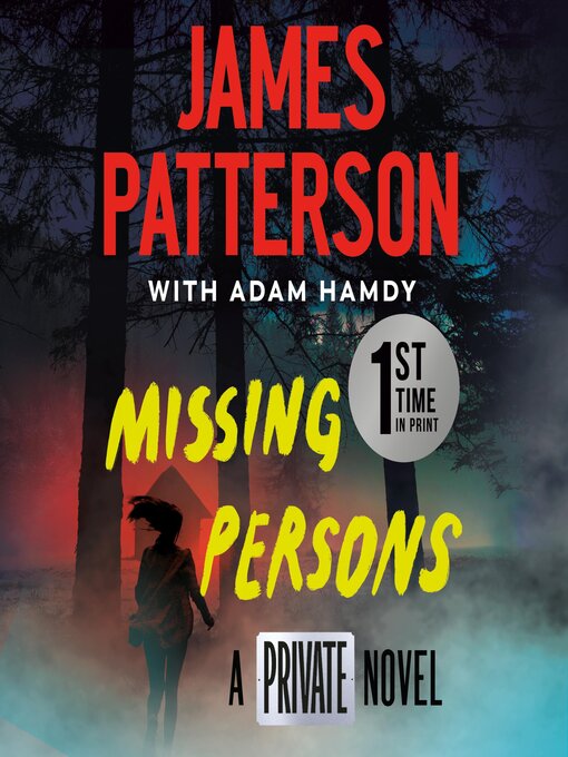 Title details for Missing Persons by James Patterson - Wait list